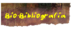 Bio-Bibliografia