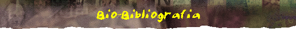 Bio-Bibliografia