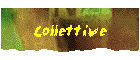 Collettive