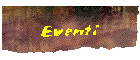 Eventi