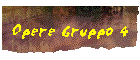 Opere Gruppo 4