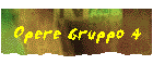 Opere Gruppo 4